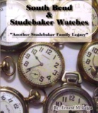 South Bend and
                  Studebaker Watches